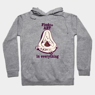Find the Art in Everything Hoodie